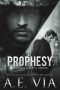 [The King & Alpha Series 01] • Prophesy